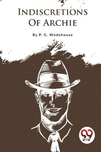 Indiscretions of Archie