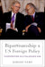 Bipartisanship and US Foreign Policy