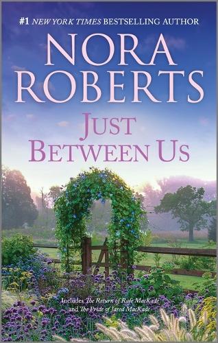 Just Between Us (MacKade Brothers