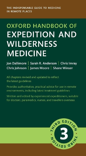 Oxford Handbook of Expedition and Wilderness Medicine (Oxford Medical Handbooks