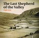 Last Shepherd of the Valley, The