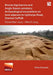 Bronze Age Barrow and Anglo-Saxon Cemetery: Archaeological Excavations on Land Adjacent to Upthorpe Road, Stanton Suffolk