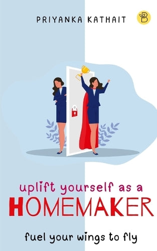 Uplift Yourself as a Homemaker