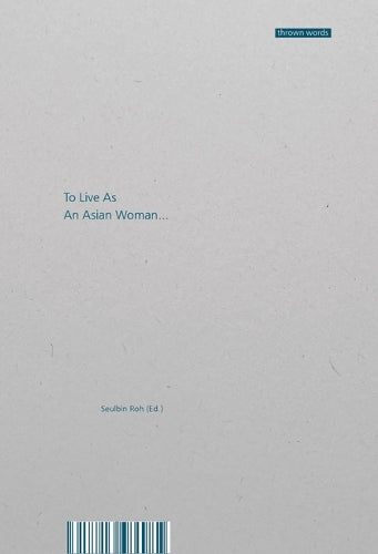 To Live as an Asian Woman
