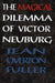 Magical Dilemma of Victor Neuburg, 2nd Edition