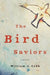 The Bird Saviors