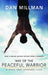 Way of the Peaceful Warrior
