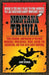Montana Trivia