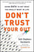 Don't Trust Your Gut