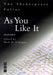 As You Like It