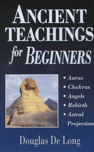 Ancient Teachings for Beginners