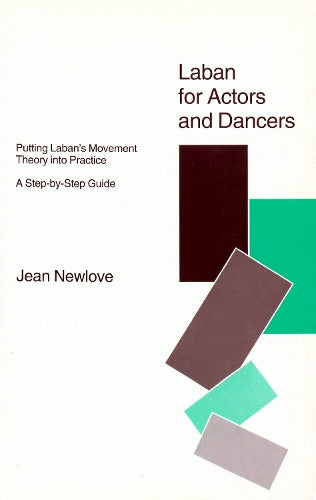 Laban for Actors and Dancers