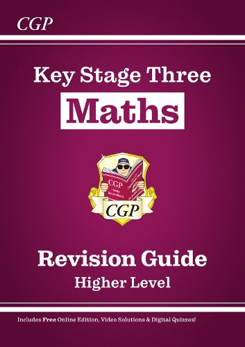 New KS3 Maths Revision Guide – Higher (includes Online Edition, Videos & Quizzes)