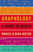 Graphology: a Guide to Health