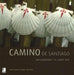 Camino De Santiago