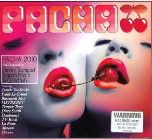 Pacha 2010 - Mixed By Timmy Trumpet, Sarah Main & Goldfish