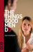 The Things Good Men Do