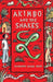 Akimbo and the Snakes