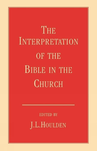 The Interpretation of the Bible in the Church