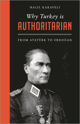 Why Turkey is Authoritarian