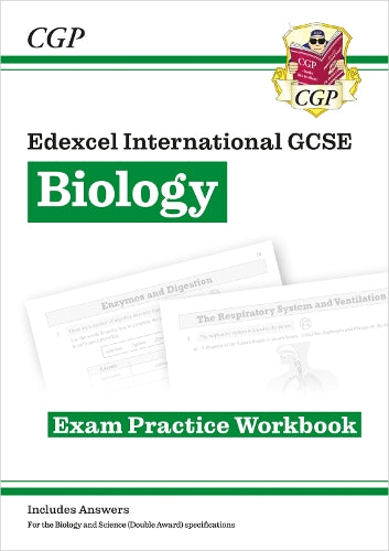 Edexcel International GCSE Biology: Exam Practice Workbook (includes Answers)