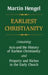 Earliest Christianity