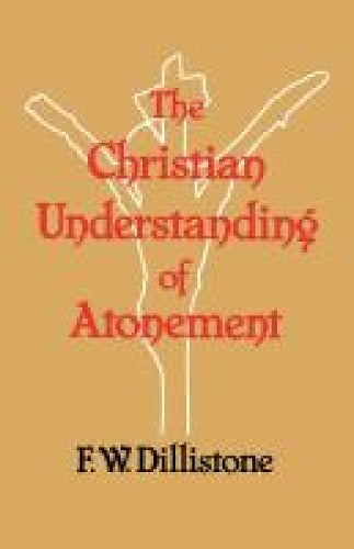 The Christian Understanding of the Atonement
