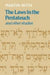 The Laws in the Pentateuch and other studies