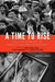 A Time to Rise