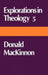 Explorations in Theology 5