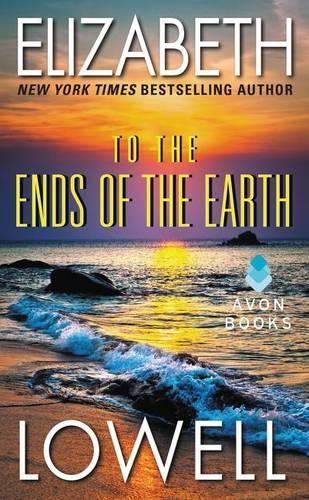 To the Ends of the Earth (Avon Romance