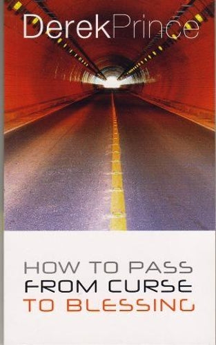 How to Pass from Curse to Blessing