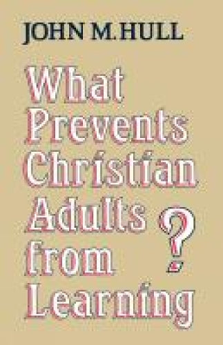 What Prevents Christian Adults from Learning?