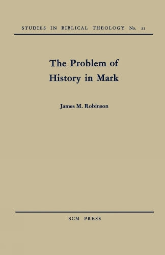 The Problem of History in Mark
