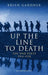 Up the Line to Death