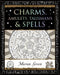 Charms, Amulets, Talismans and Spells