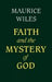 Faith and the Mystery of God