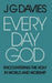 Every Day God