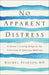 No Apparent Distress