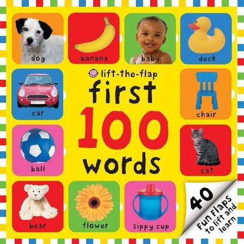 First 100 Lift-The-Flap: Words