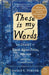 These Is My Words