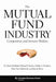 The Mutual Fund Industry
