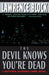 The Devil Knows Youre Dead