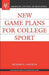 New Game Plan for College Sport