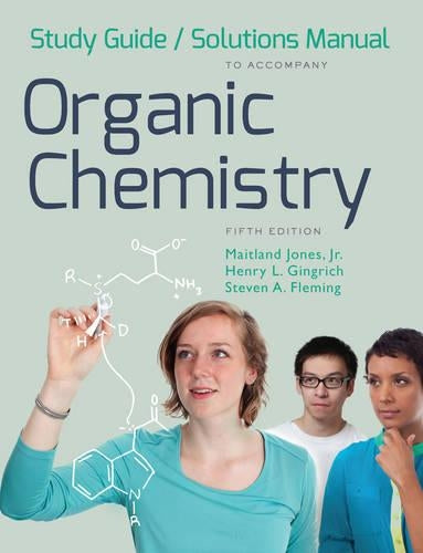 Study Guide and Solutions Manual For Organic Chemistry, Fifth Edition