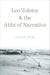 Leo Tolstoy and the Alibi of Narrative