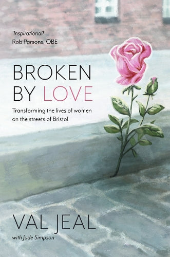 Broken by Love