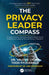 The Privacy Leader Compass