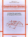Greenhouse Stories - A Critical Re-examination of Transparent Microcosms