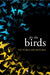 For the Birds